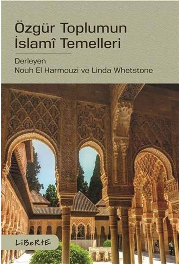 Özgür Toplumun İslami Temelleri